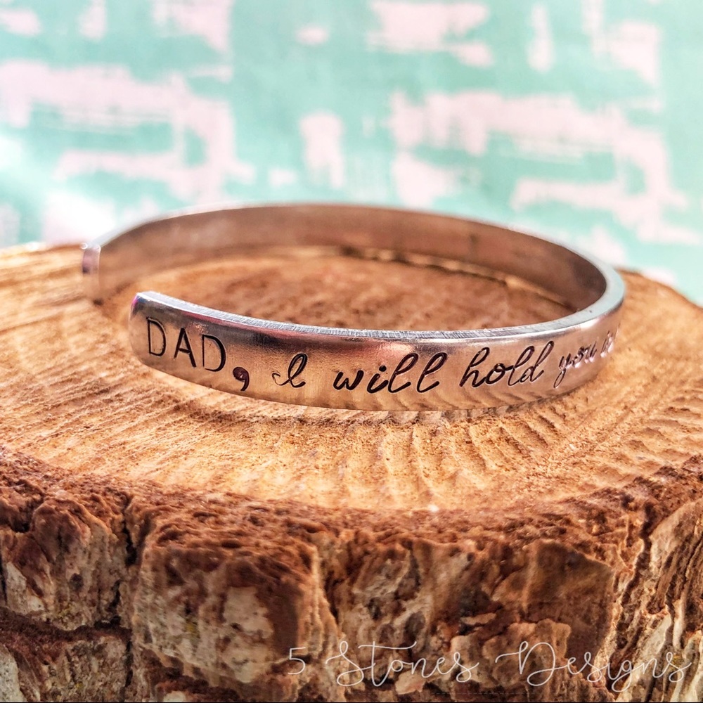 🆕 Dad I will hold you in my heart Cuff bracelet